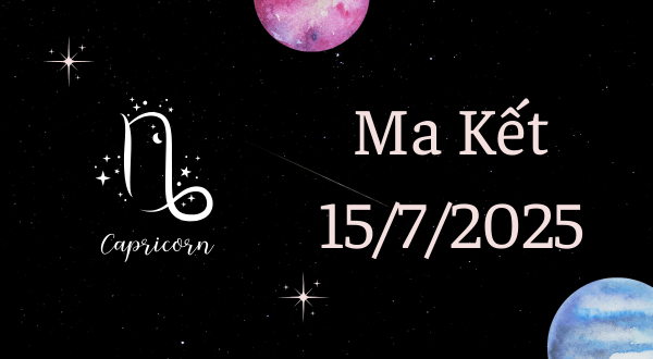 Ma Kết Hôm Nay - Tử vi Ma Kết ngày 15/7/2025