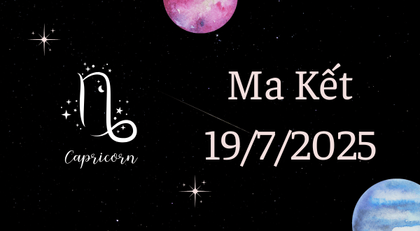 Ma Kết Hôm Nay - Tử vi Ma Kết ngày 19/7/2025