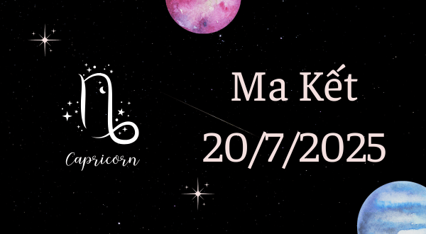 Ma Kết Hôm Nay - Tử vi Ma Kết ngày 20/7/2025
