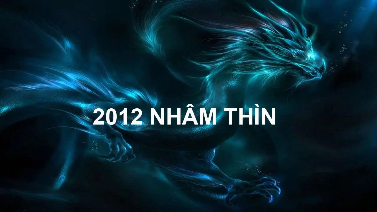 2012 mệnh gì? Tra cứu nhanh & Giải thích chi tiết cho người sinh năm Nhâm Thìn