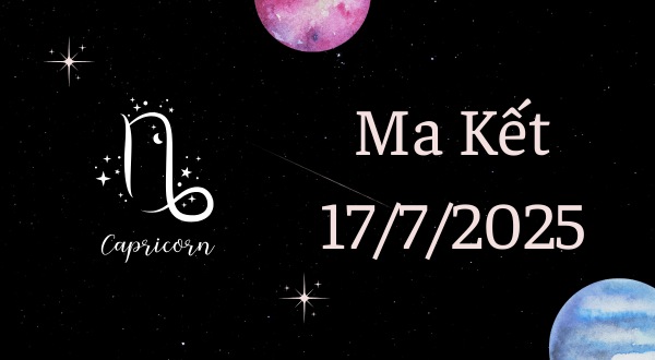 Ma Kết Hôm Nay - Tử vi Ma Kết ngày 17/7/2025